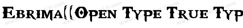 Ebrima((Open Type True Type)字体转换